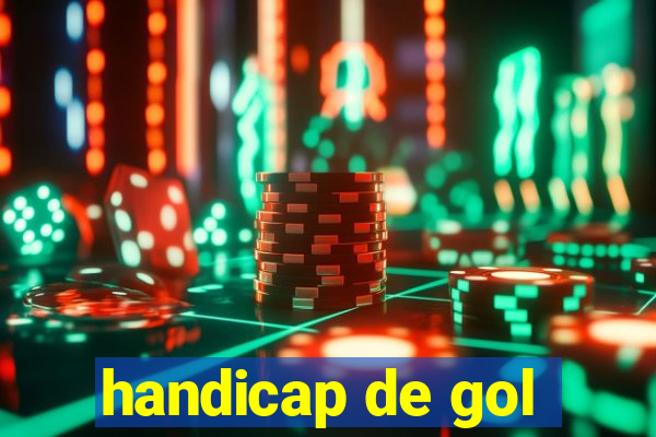 handicap de gol